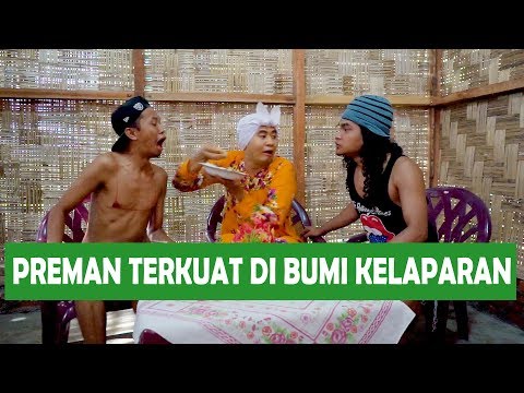 PREMAN TERKUAT DI BUMI KELAPARAN