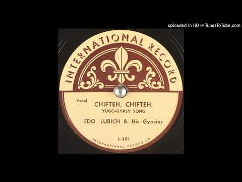 Edo Ljubić - Chifte, chifte (paytonlari) 1940