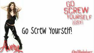 Avery - Go Screw Yourself with Lyrics