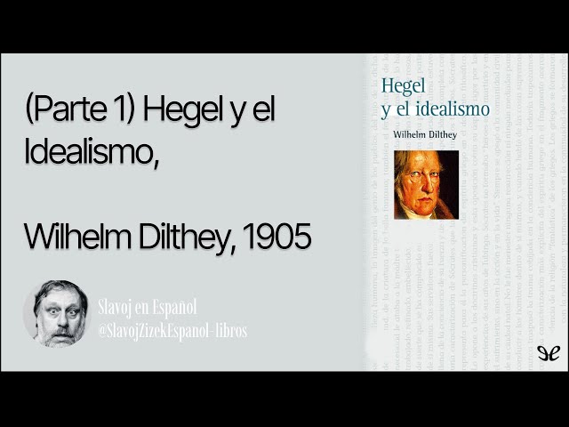Vídeo relacionado con Obras V. Hegel y el idealismo