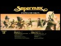 Supermax - Fly With Me - Types Of Skin (1979-1980 ...