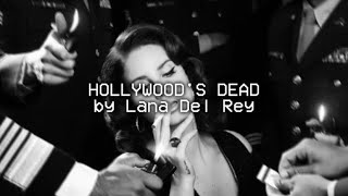 hollywood&#39;s dead - lana del rey (karaoke)