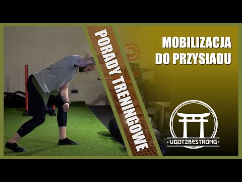 SZYBKI I EFEKTYWNY sposób - poprawa ruchomości / MOBILIZACJA DO PRZYSIADU.