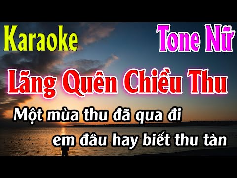 Lãng Quên Chiều Thu Karaoke Tone Nữ ( G ) Karaoke Lâm Organ
