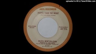 Deeper than the night - Olivia Newton John