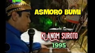 Download lagu WAYANG KULIT. Ki Anom Suroto 1995. Lakon Asmoro Bumi. Bt: Waljinah, Sunyahni, Kirun. mp3
