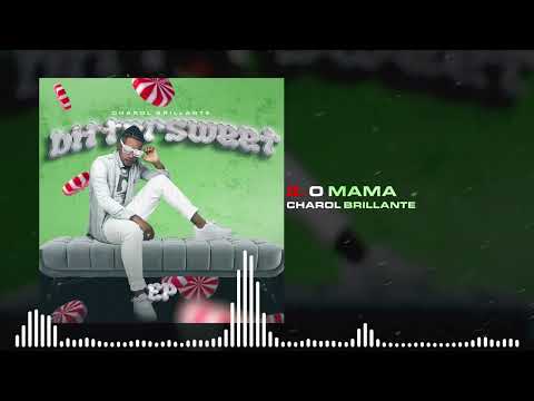 CHAROL BRILLANTE - O MAMÁ (AUDIO OFICIAL)