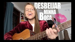 DESBEIJAR MINHA BOCA - Henrique e Juliano (Thayná Bitencourt - cover)