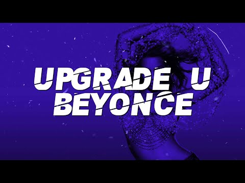 Beyoncé - Upgrade U ft. Jay Z (Lyrics)