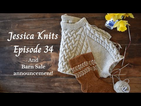 Jessica Knits Episode 34