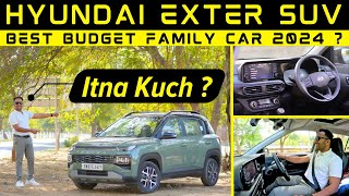 Hyundai Exter SUV : Feature-Packed Entry SUV You Should Consider in 2024 ? Budget SUV for Family