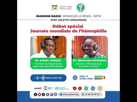 Débat spécial Journée mondiale de l'hémophilie – Émission « Bonjour le Bénin »