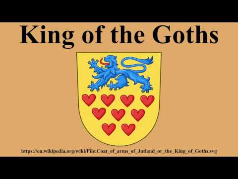 King of the Goths