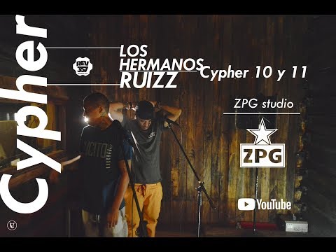 Los Hermanos Ruizz IronSoul + GhettoMan Rv357  CYPHER 10 y 11 (ZPG studios)
