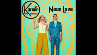Karmin - Neon Love (Official Audio)