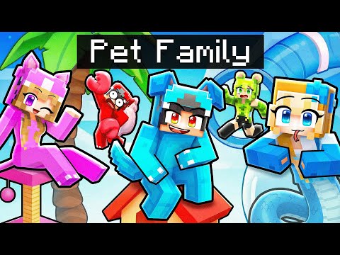 Having a PET FAMILY in Minecraft!