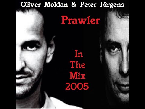 Oliver Moldan & Peter Jurgen - Prawler In The Mix 2005