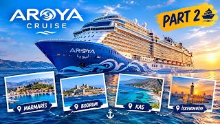 Aroya Cruise | Marmaris Bodrum Kaş Alexandria Istanbul | Part 2 full video