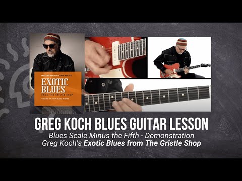 🎸 Greg Koch Guitar Lesson - Blues Scale Minus the Fifth - Demonstration - TrueFire