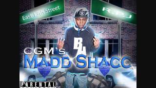 cgm Madd Shacc (get money)