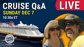 Cruise Q&A LIVE | Sunday December 7, 10:30a ET