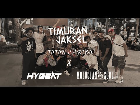#2 Timuran Jaksel Vol.2 w/ Toton Caribo | DJ HYBEAT & MOLUCCAN SOUL |