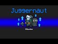 JUGGERNAUT CREWMATE Role in Among Us von JUGGERNAUT CREWMATE Role in Among Us von