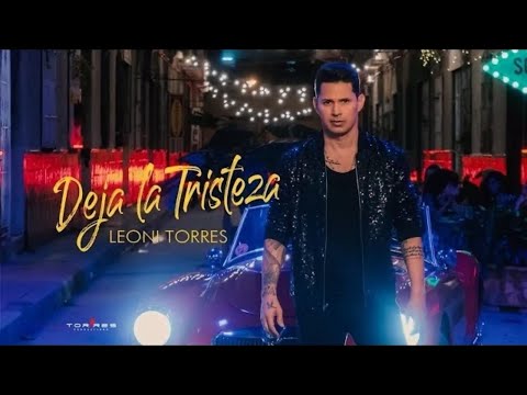 Deja La Tristeza (Video Oficial)