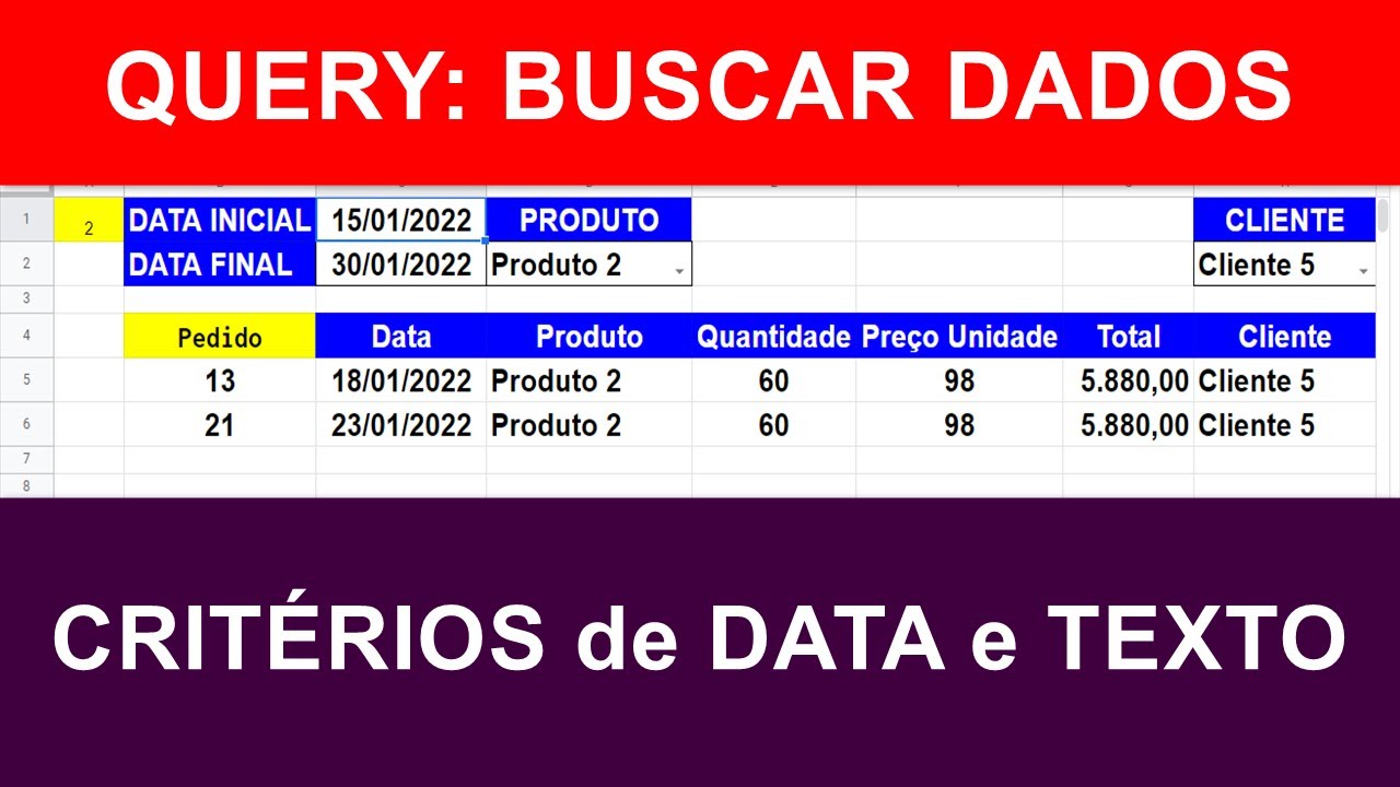 FÓRMULA QUERY GOOGLE SHEETS - BUSCAR DADOS por CRITÉRIOS de DATAS e TEXTO