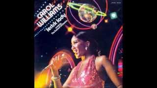 Carol Williams - Just Feel - 1976