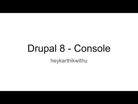 Drupal 8 - Console