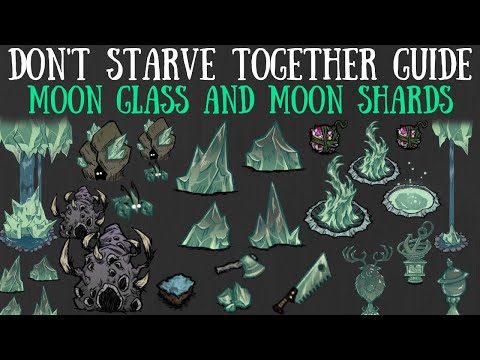 Don't Starve Together Guide: Moon Glass/Moon Shards