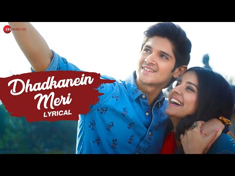 Dhadkanein Meri (Lyrical) — watch video