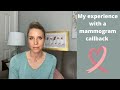 My Experience With A Mammogram Callback