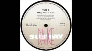 Take 6 Megamix