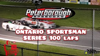 100 Lap Ontario Sportsman Series July 29th 2023