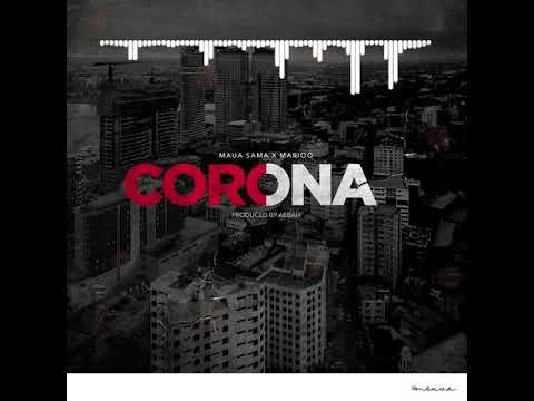 Maua Sama x Marioo   CORONA ABBAH