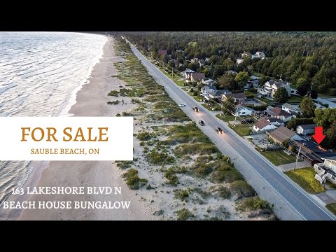 163 LAKESHORE BLVD N, SAUBLE BEACH MLS X5679432 FOR SALE