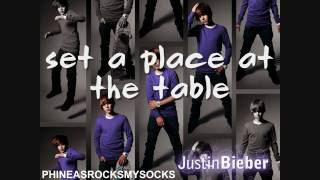 Set a Place at Your Table - Justin Bieber - Lyrics