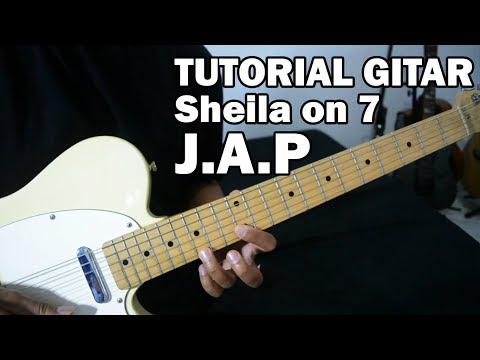 Tutorial Gitar: Sheila on 7 - J.A.P (Jadikan Aku Pacarmu) | Full Tutorial