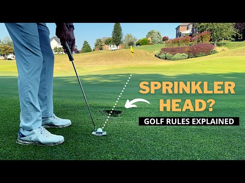 Do You Get Relief From a Sprinkler Head Near the Putting Green? Golf Rules