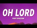 Foxy Shazam - Oh Lord (Lyrics)