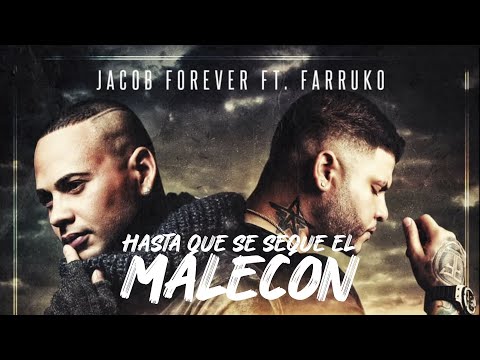 Lyric-Remix "Hasta que se Seque el Malecon" Jacob Forever ft. Farruko Sony Music