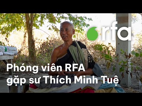 Trải Nghiệm Gặp Sư Thích Minh Tuệ Của Phóng Viên RFA