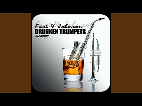 Drunken Trumpets
