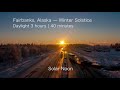 Alaska Winter Solstice Timelapse