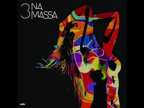 3 na Massa - Certa Noite