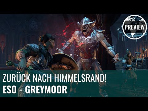 The Elder Scrolls Online - Greymoor in der Preview: Es geht zurück nach Skyrim! (German)