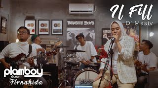 Download lagu ILFILL (MANUSIA TAK BERHARGA) - D'MASIV || LIVE COVER PLAMBOY MUSIC mp3