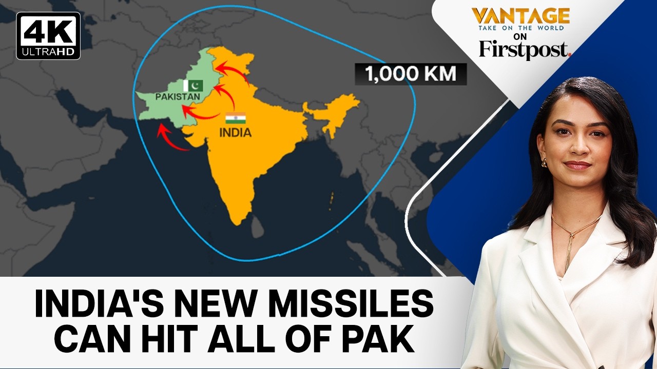 India's 1,000 KM Range Weapons Can Strike 'Anywhere in Pakistan' | Vantage on Firstpost | 4K